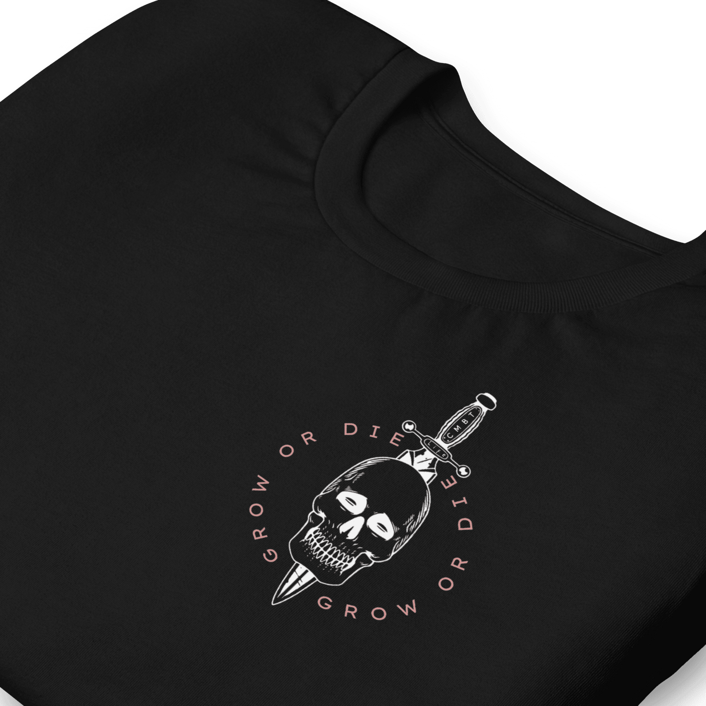 GROW OR DIE Tee